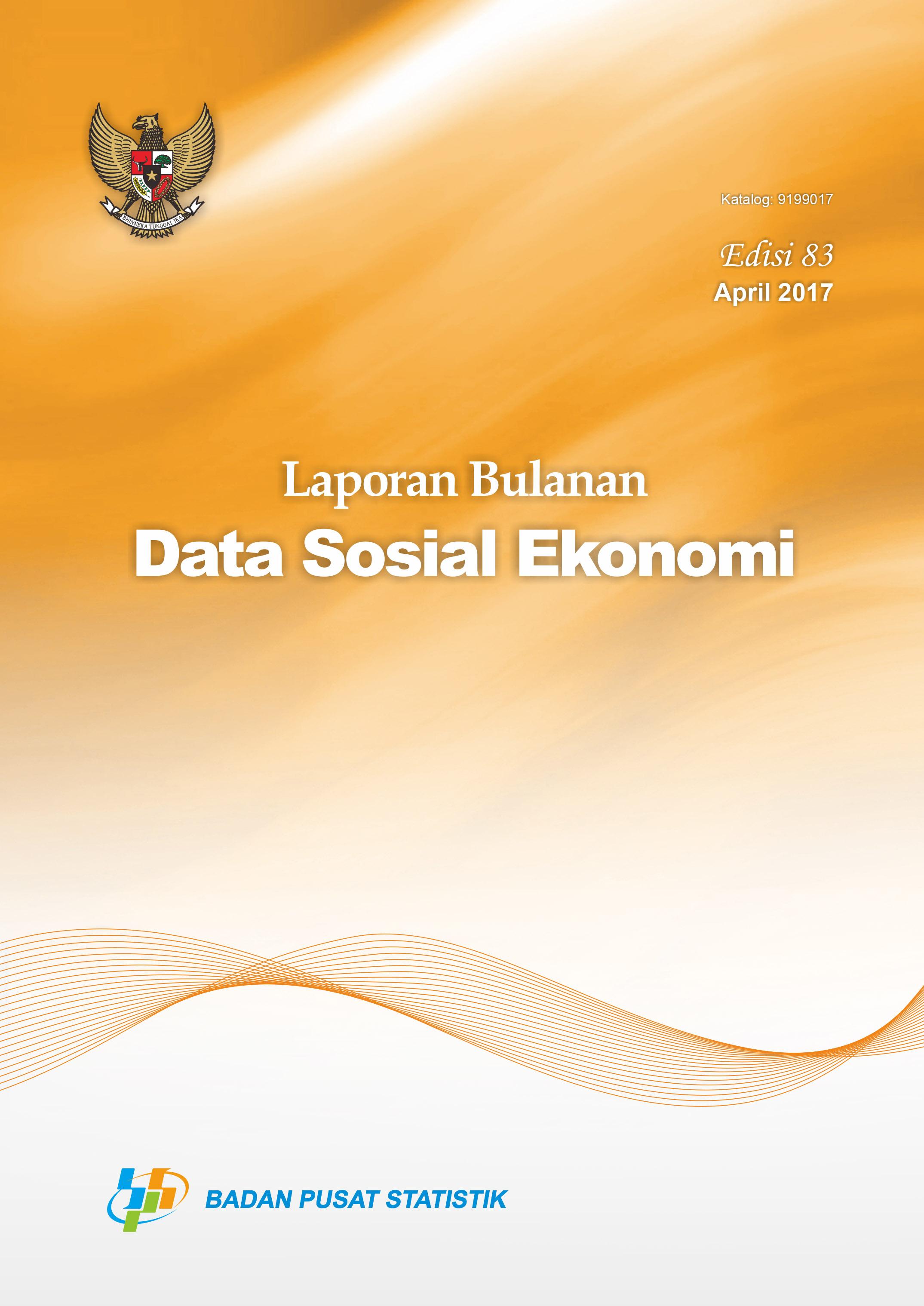 Monthly Report of Socio-Economic Data, April 2017