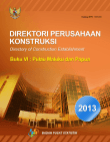 Directory Of Construction Establishment 2013, Book VIII Maluku And Papua Island