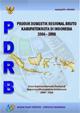 Produk Domestik Regional Bruto Kabupaten/Kota Di Indonesia 2004-2008