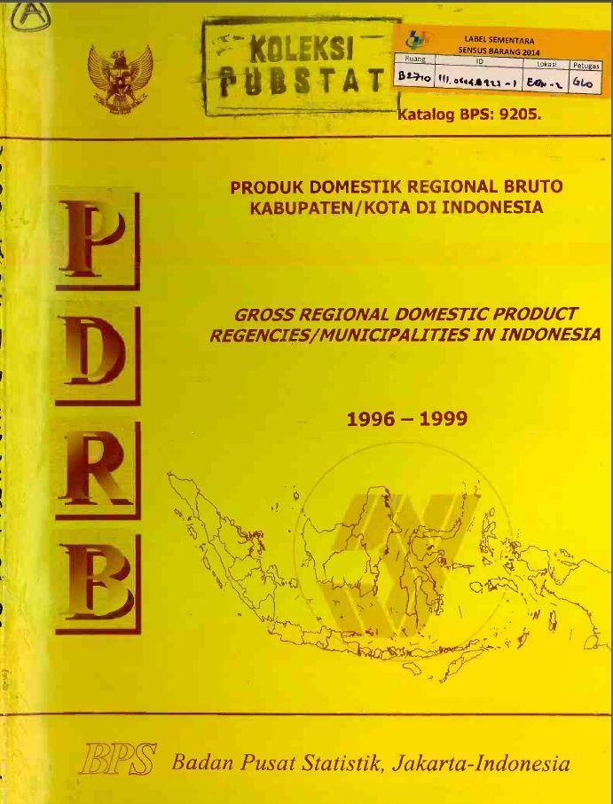 Gross Regional Domestic Product Regencies/Municipalities In Indonesia 1996-1999