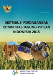 Distribusi Perdagangan Komoditi Jagung Pipilandi Indonesia 2015