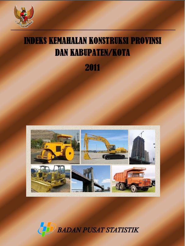 Construction Cost Index Provincial and Regency/City 2011