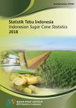 Indonesian Sugar Cane Statistics 2018