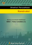 Directory Of Construction Establishment 2011, Book 1 Sumatera Island (1)