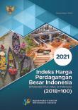 Indeks Harga Perdagangan Besar Indonesia (2018=100) 2021