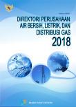 Direktori Perusahaan Air Bersih, Listrik, Dan Distribusi Gas 2018
