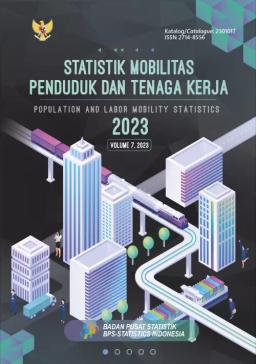 Statistik Mobilitas Penduduk Dan Tenaga Kerja 2023