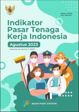 Labor Market Indicators Indonesia August 2023