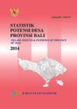 Statistik Potensi Desa Provinsi Bali 2014