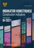 Indikator Konstruksi, Triwulanan III-2021