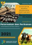 Statistik Harga Produsen Pertanian Subsektor Peternakan Dan Perikanan 2021