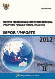 Foreign Trade Statistical Imports 2012, Volume II