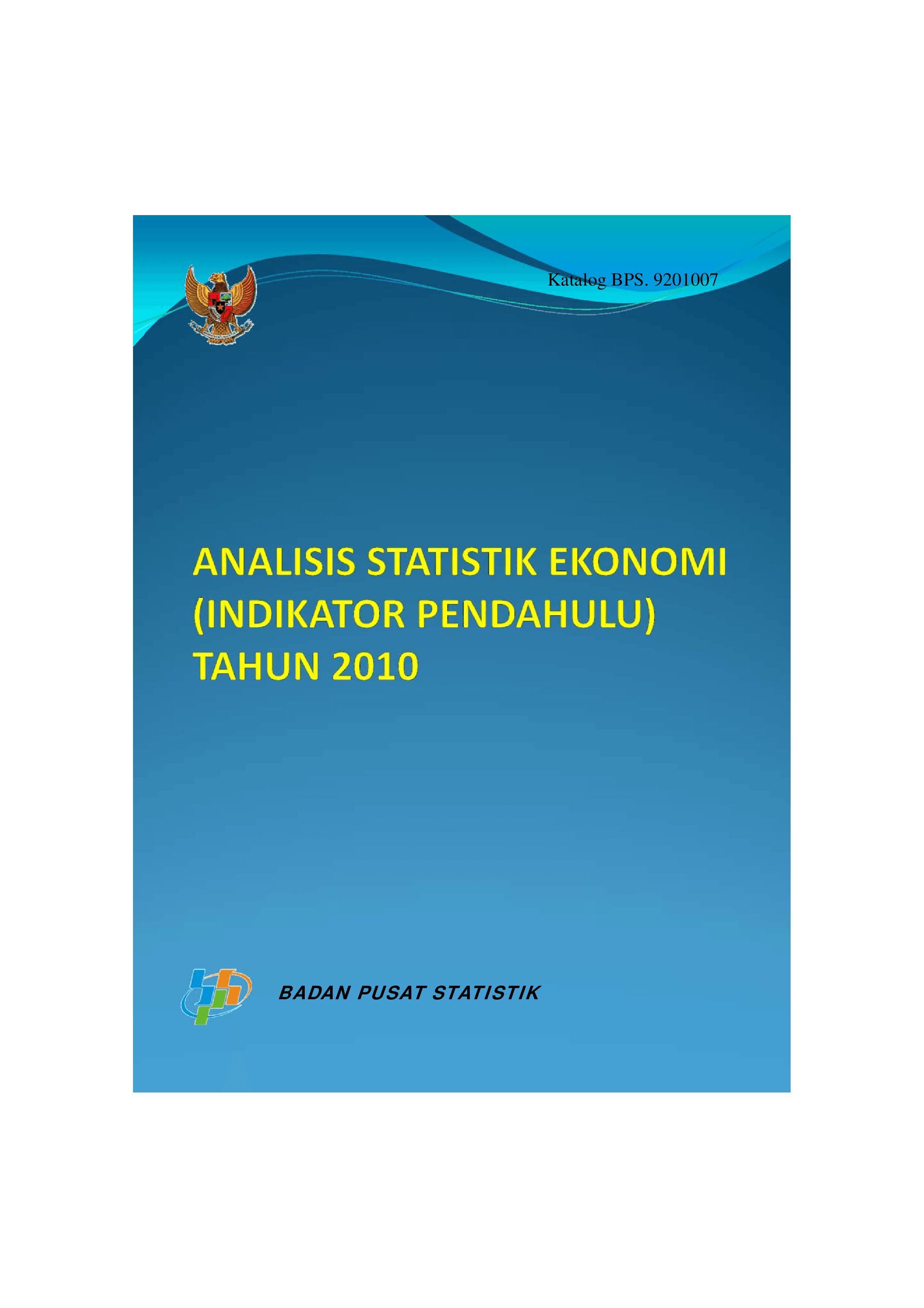 Analisis Statistik Ekonomi (Analisis Indikator Pendahulu) Tahun 2010