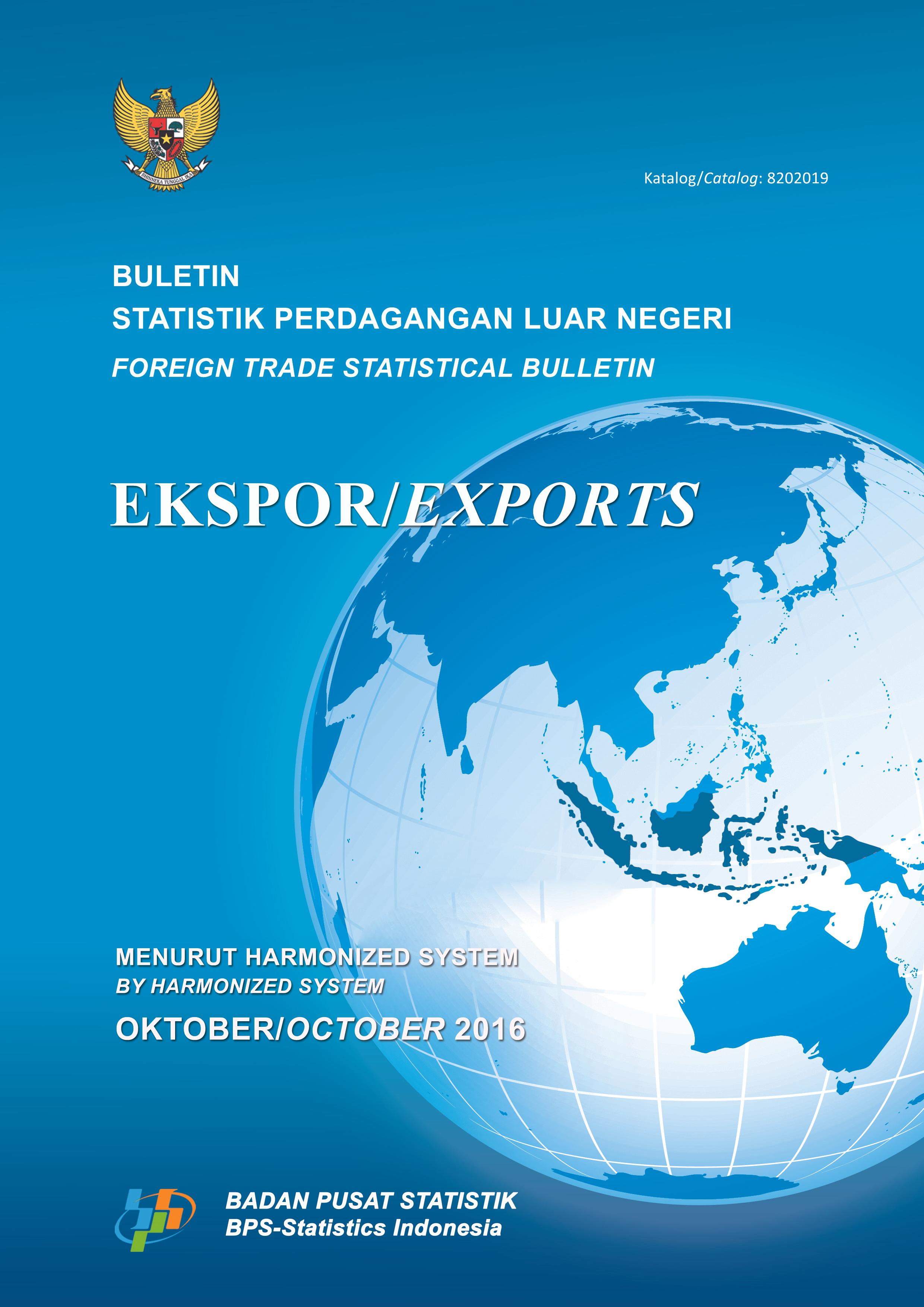 Foreign Trade Statistical Bulletin Exports by Harmonized System, October 2016