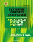 Manufacturing Industrial Statistics Indonesia 2015