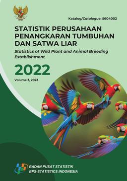 Statistics Of Wild Plant And Animal Breeding Establishment 2022