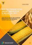 The 2021 Analysis Of Maize And Soybean Productivity In Indonesia