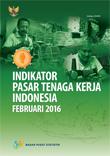 Labor Market Indicators Indonesia February 2016