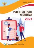 Profil Statistik Kesehatan 2021