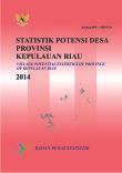 Village Potential Statistics Of Kepulauan Riau Province 2014