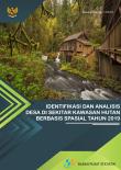 IDENTIFICATION AND ANALYSIS OF VILLAGE AROUND SPATIAL-BASED FOREST AREAS IN 2019