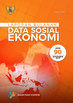Laporan Bulanan Data Sosial Ekonomi November 2017