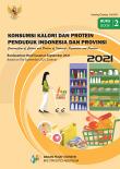 Consumption Of Calorie And Protein Of Indonesia And Province September 2021