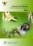 Indonesian Sugar Cane Statistics 2016