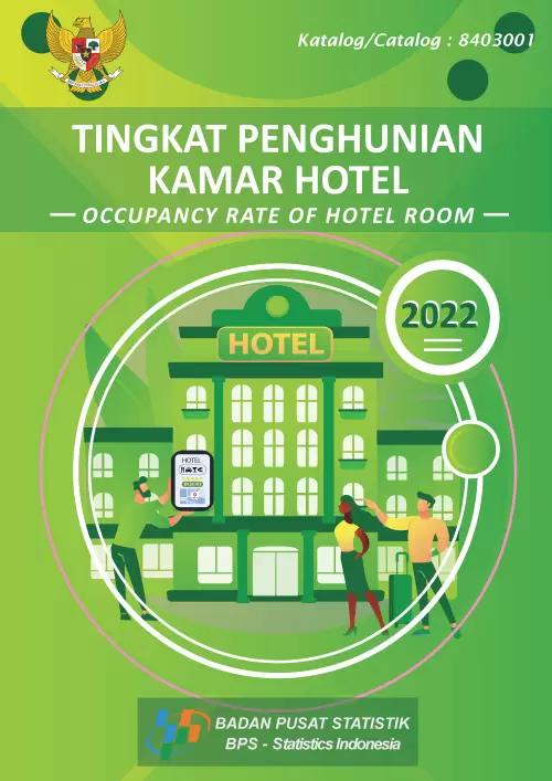 Tingkat Penghunian Kamar Hotel 2022