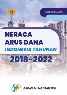 Annually Indonesia Flow-Of-Funds Accounts 2018-2022