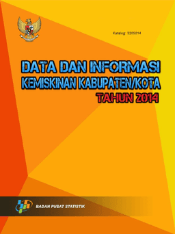 Data Dan Informasi Kemiskinan Kabupaten/Kota Tahun 2014
