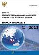 Buletin Statistik Perdagangan Luar Negeri Impor Mei 2011