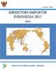 Directory Of Indonesia Importers 2011 Volume I