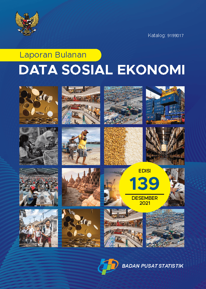 Laporan Bulanan Data Sosial Ekonomi Desember 2021