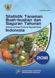 Statistics Of Annual Fruit And Vegetable Plants In Indonesia 2018