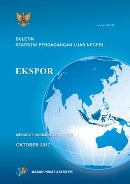 Foreign Trade Statistical Bulletin Exports By Harmonized System, October 2017