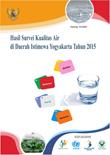 Hasil Survei Kualitas Air di Daerah Istimewa Yogyakarta Tahun 2015
