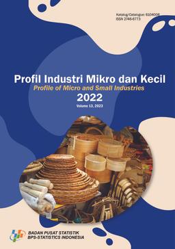 Profil Industri Mikro Dan Kecil 2022