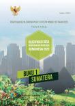 Peraturan Badan Pusat Statistik Nomor 120 Tahun 2020 Tentang Klasifikasi Desa Perkotaan dan Perdesaan di Indonesia 2020: Buku 1 Sumatera