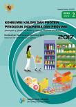 Konsumsi Kalori dan Protein Penduduk Indonesia dan Provinsi, September 2017