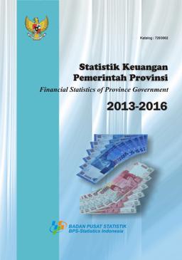 Financial Statistics Of Province Government 2013-2016