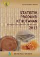Statistics of Forestry Production 2013