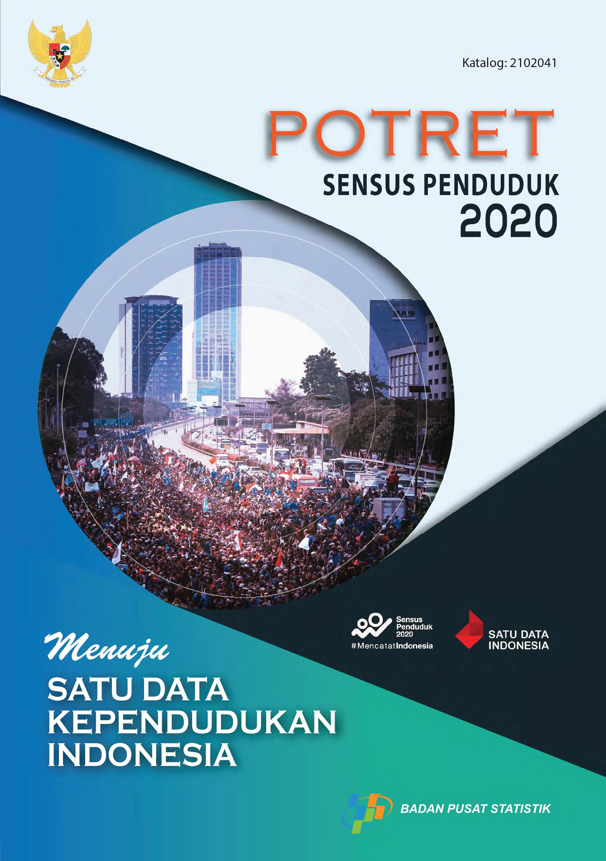 A Portrait of the 2020 Population Census towards One Indonesian Population Data