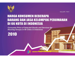 Consumer Price Of Selected Goods And Services For Housing Group In 66 Cities In Indonesia 2010