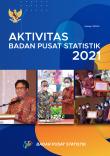 Aktivitas Badan Pusat Statistik 2021