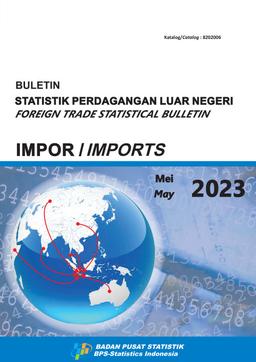 Foreign Trade Statistical Bulletin Imports, May 2023
