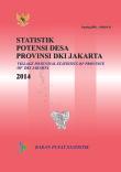 Village Potential Statistics of DKI Jakarta Province 2014