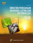 Clean Water, Electricity, And Gas Distribution Company Directory 2016