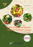 Statistik Perusahaan Hortikultura Dan Usaha Hortikultura Lainnya 2022