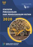 Statistik Perusahaan Hak Pengusahaan Hutan 2020